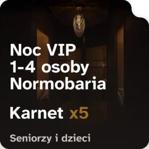 Karnet dla dzieci i seniorów - Noc w pokoju VIP 1-4 Noc x5