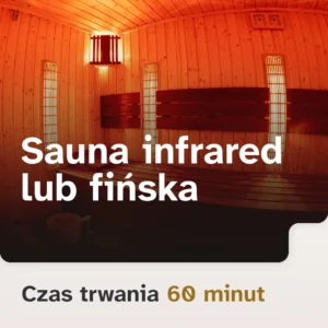 Sauna Infrared lub fińska